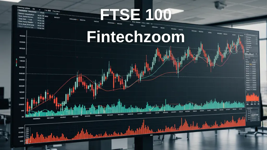 FTSE 100 Fintechzoom