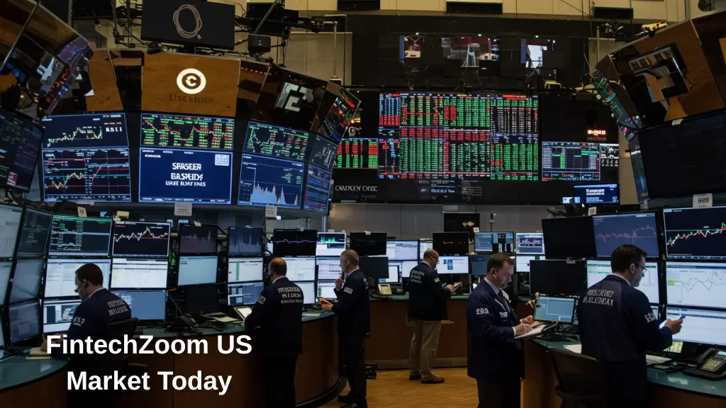 FintechZoom US Market Today